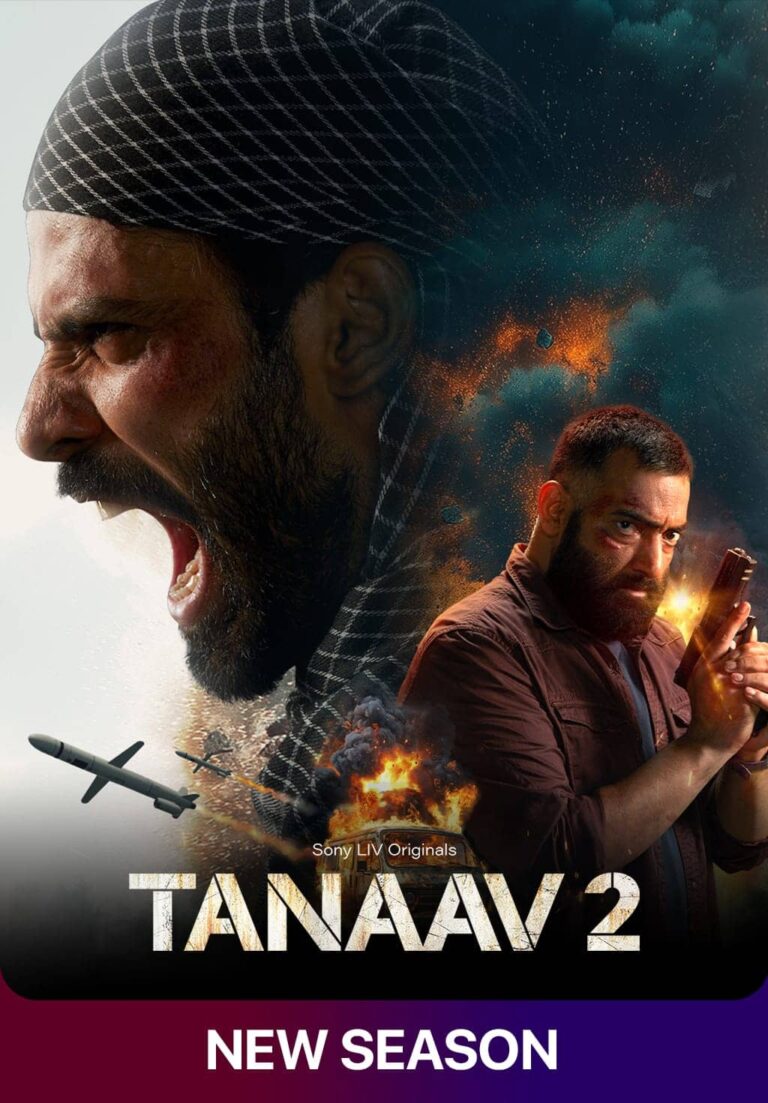 Free Tanaav (2024) Season 2 Hindi Completed Web Series HD ESub