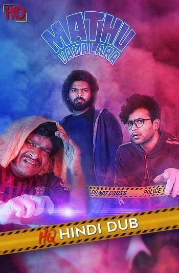 Free Mathu Vadalara (2019) (Hindi HQ + Telugu) Dual Audio UnCut South Movie HD ESub